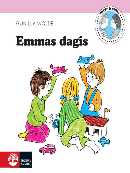 Title details for Emmas dagis by Gunilla Wolde - Available